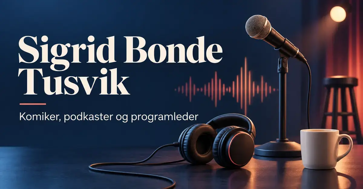 Illustrasjon med mikrofon, hodetelefoner og lydbølger på mørk blå bakgrunn, med teksten «Sigrid Bonde Tusvik – Komiker, podkaster og programleder».